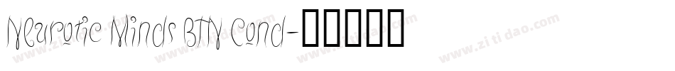 Neurotic Minds BTN Cond字体转换